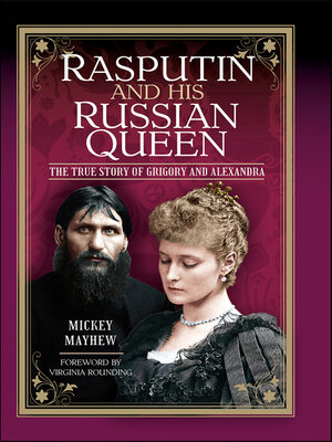 cover image of Rasputin and His Russian Queen